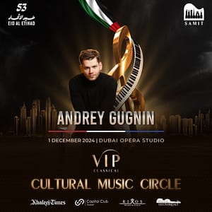 VIP Classical - Cultural Music Circle | December in Dubai National Day Events