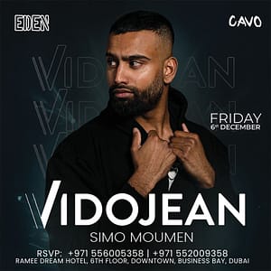 Eden Presents Vidojean Live in Dubai Nightlife