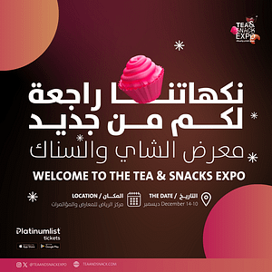 Tea & Snack Expo in Riyadh Exhibitions