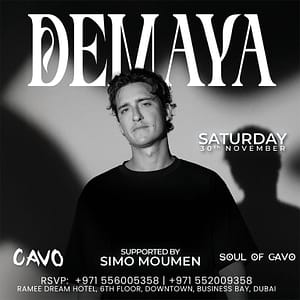 Soul of Cavo presents Demaya Live in Dubai Nightlife