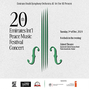 20th Emirates International Peace Music Festival at Zabeel Theatre in Dubai Classical Events