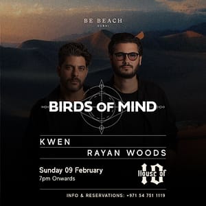 Birds of Mind at Be Beach Nightlife