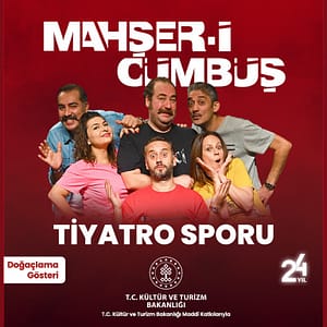 Mahşer-i Cümbüş in Bursa Shows and Theatrical Plays