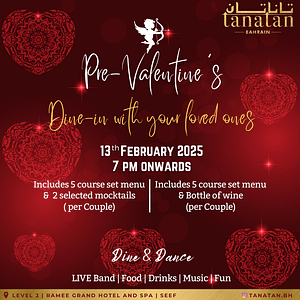 Pre-Valentine's Day at Tanatan - Ramee Grand Hotel Valentine's Day Recommendations