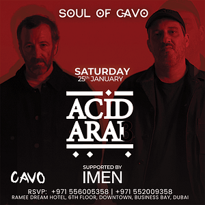 Soul of Cavo Presents Acid Arab Live in Dubai Nightlife