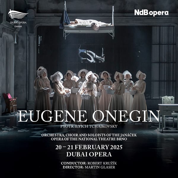 Eugene Onegin at Dubai Opera Classical Events